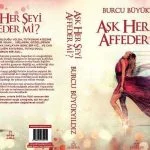 Aşk Her Şeyi Affeder mi kitap